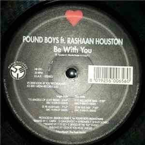 Pound Boys - Be With You