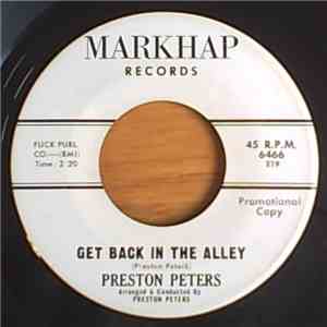 Preston Peters - Get Back In The Alley