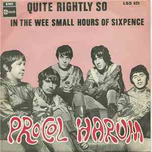 Procol Harum - Quite Rightly So