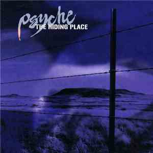 Psyche - The Hiding Place