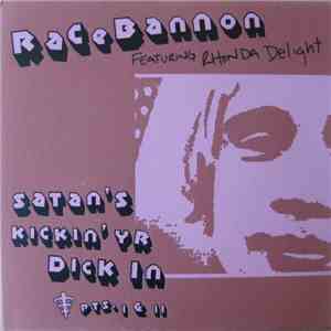 Racebannon Featuring Rhonda Delight - Satan's Kickin' Yr Dick In Pts. I & I ...