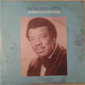 Rev. James Cleveland - The Greatest Hits Of James Cleveland