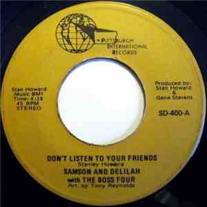 Samson & Delilah With The Boss Four - Don't Listen To Your Friends / Instru ...