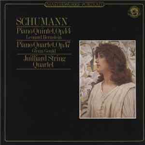 Schumann - Juilliard String Quartet, Leonard Bernstein, Glenn Gould - Piano ...