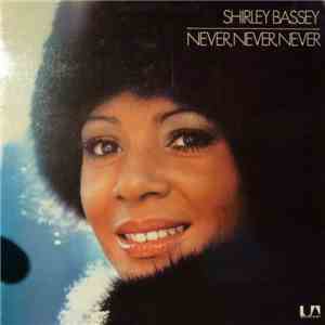 Shirley Bassey - Never Never Never