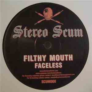 Stereo Scum - Filthy Mouth