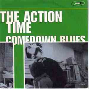 The Action Time - Comedown Blues