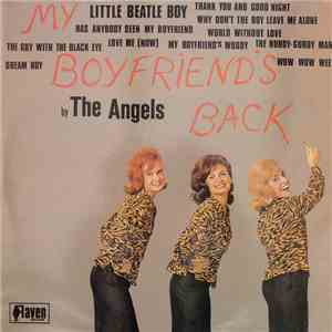 The Angels  - My Boyfriend's Back
