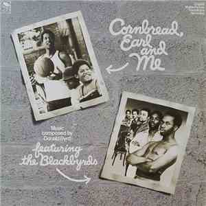 The Blackbyrds - Cornbread, Earl And Me