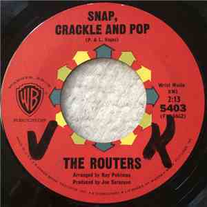 The Routers - Snap,  Crackle And Pop / Amoeba
