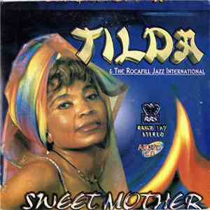 Tilda & Rocafil Jazz International - Sweet Mother