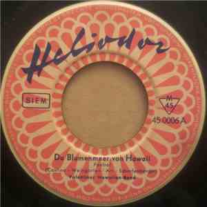 Valentinos Hawaiian-Band - Du Blumenmeer Von Hawaii