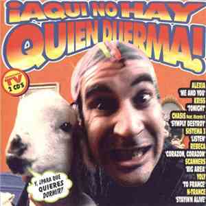 Various - ¡Aqui No Hay Quien Duerma!