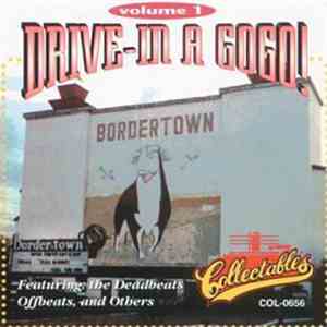 Various - Drive-In A GoGo! Volume 1