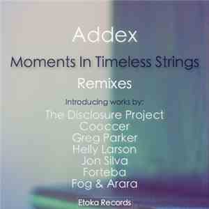Addex - Moments In Timeless Strings Remixes