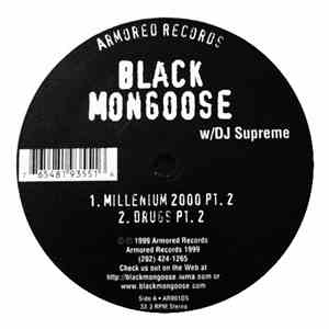 Black Mongoose - Millenium 2000 Pt. 2