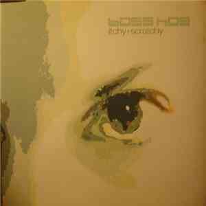 Boss Hog - Itchy + Scratchy