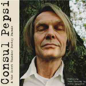Consul Pepsi & The Sweet Thunder Poetry Parade - Consul Pepsi & The Sweet T ...