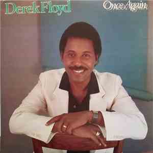 Derek Floyd - Once Again