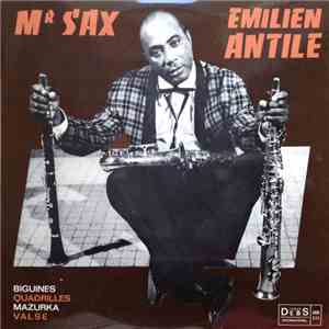 Emilien Antile - Mr Sax