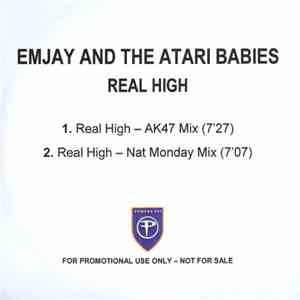 Emjay  And The Atari Babies - Real High