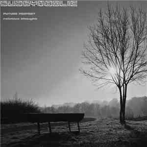 Future Perfect  - Relative Thought