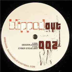 Geezer + Chino / Cyber Steve + Ant - Blipped 02