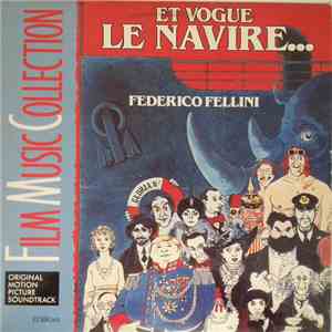 Gianfranco Plenizio - Et Vogur Le Navire - Federico Fellini