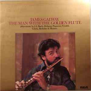 James Galway - The Man With The Golden Flute