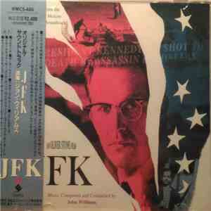 John Williams  - JFK (Original Motion Picture Soundtrack)