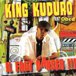 King Kuduro Feat Obed - Il Faut Danser !!!