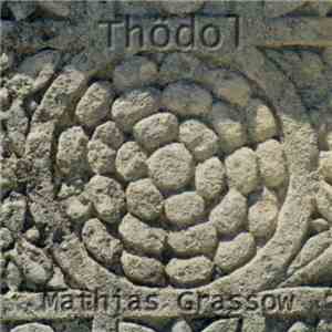 Mathias Grassow - Thödol
