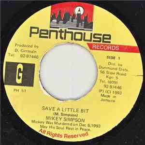 Mikey Simpson - Save A Little Bit