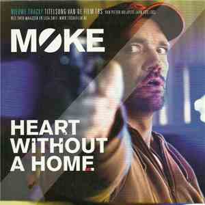 Moke  - Heart Without A Home