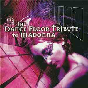 Motor Industries - The Dance Floor Tribute To Madonna