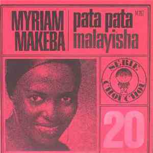 Myriam Makeba - Pata Pata / Malayisha