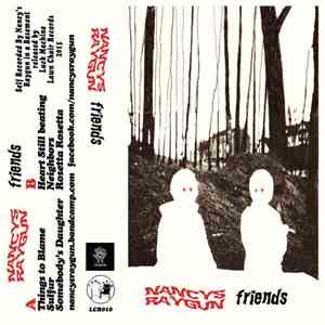 Nancy's Raygun - Friends