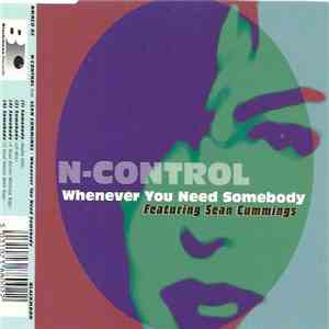 N-Control Featuring Sean Cummings - Whenever You Need Somebody