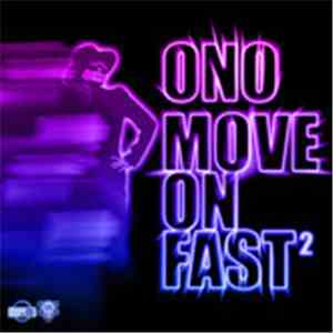 ONO - Move On Fast (Disc Two)