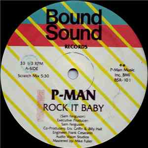 P-Man - Rock It Baby
