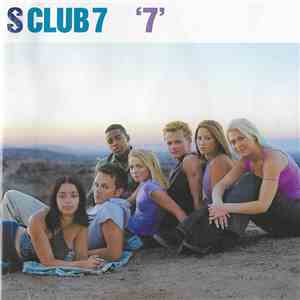 S Club 7 - '7'