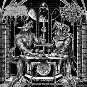 Satanic Warmaster / Archgoat - Lux Satanae (Thirteen Hymns Of Finnish Devil ...