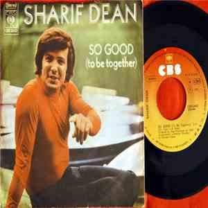 Sharif Dean - So Good (To Be Together)