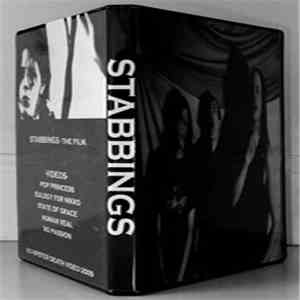 Stabbings - The Film & Videos