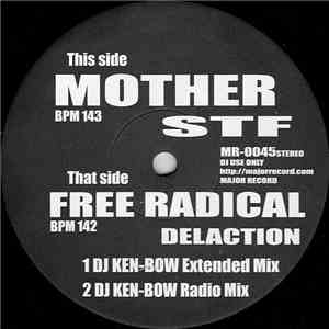 STF / Delaction - Mother / Free Radical