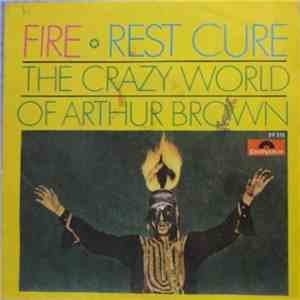The Crazy World Of Arthur Brown - Fire !