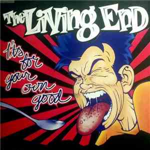 The Living End - It's For Your Own Good