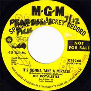 The Royalettes - It's Gonna Take A Miracle / Out Of Sight, Out Of Mind