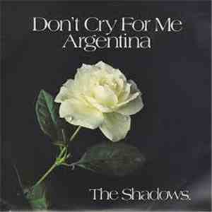 The Shadows - Don't Cry For Me Argentina