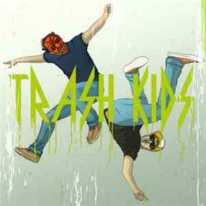 Trash Kids - Get Lost LP
